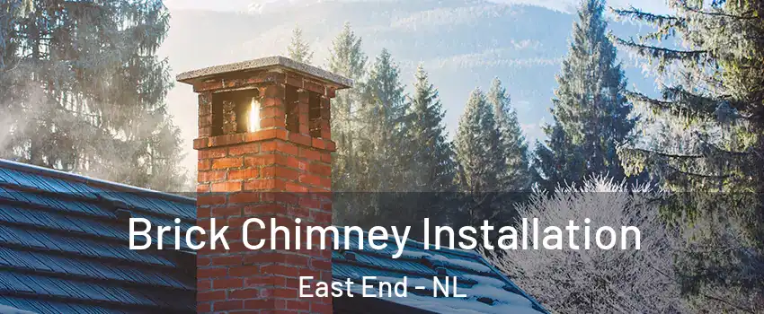 Brick Chimney Installation East End - NL