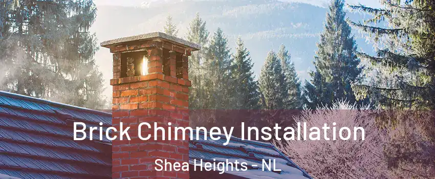  Brick Chimney Installation Shea Heights - NL