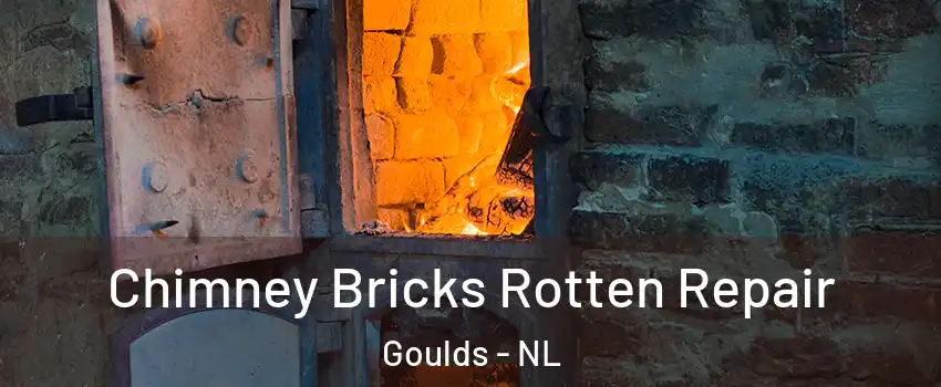  Chimney Bricks Rotten Repair Goulds - NL