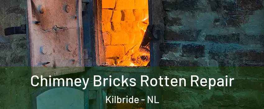  Chimney Bricks Rotten Repair Kilbride - NL