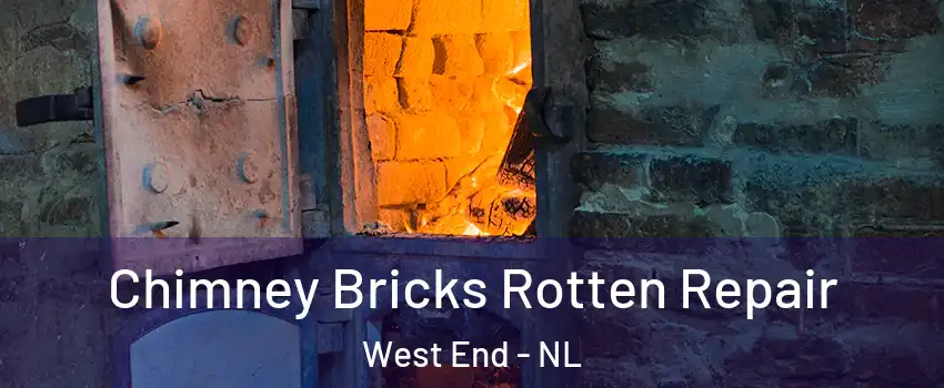  Chimney Bricks Rotten Repair West End - NL