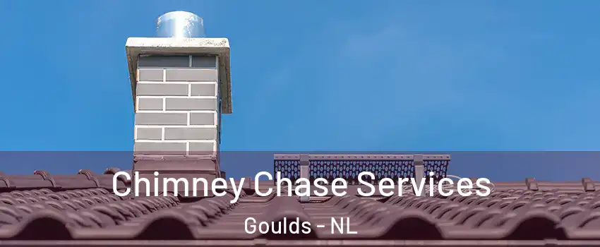  Chimney Chase Services Goulds - NL