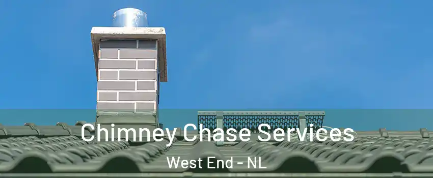  Chimney Chase Services West End - NL