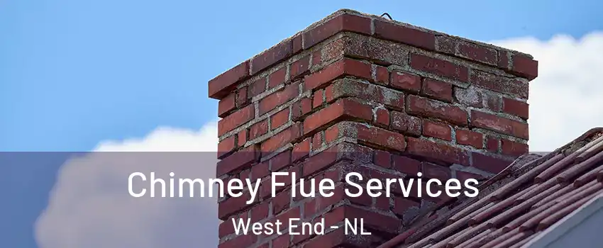  Chimney Flue Services West End - NL