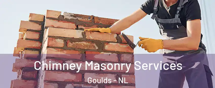  Chimney Masonry Services Goulds - NL