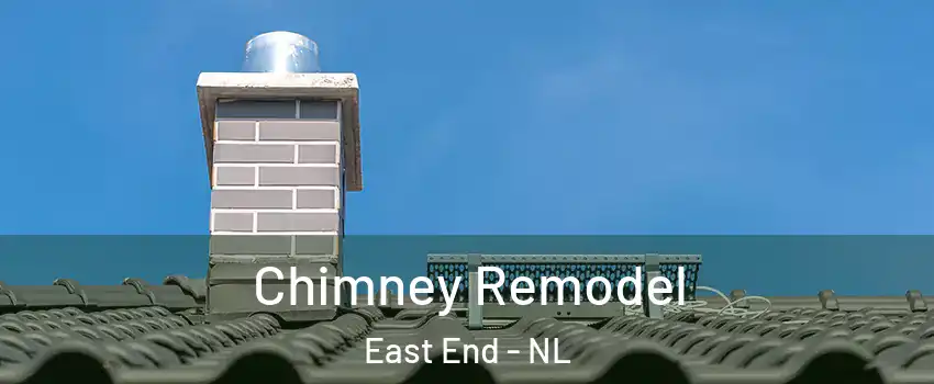  Chimney Remodel East End - NL