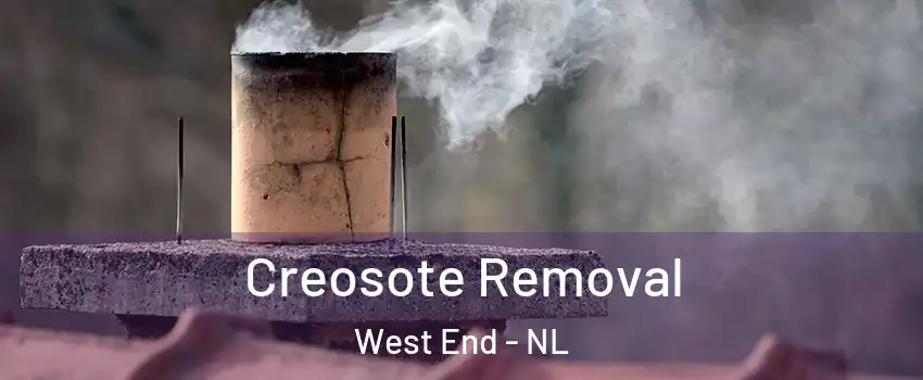  Creosote Removal West End - NL