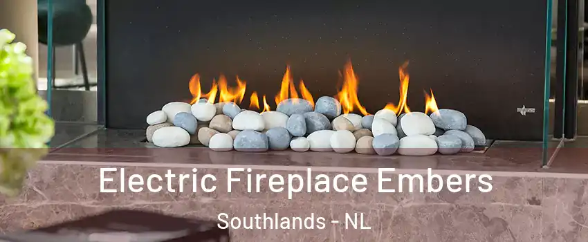  Electric Fireplace Embers Southlands - NL