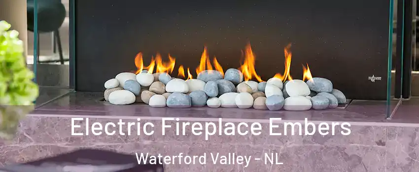  Electric Fireplace Embers Waterford Valley - NL