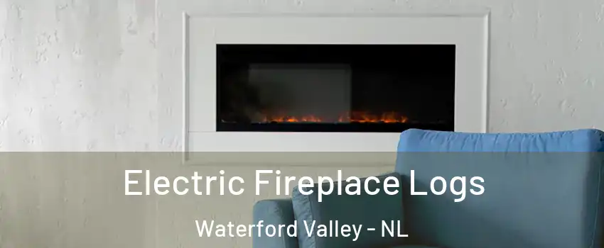 Electric Fireplace Logs Waterford Valley - NL