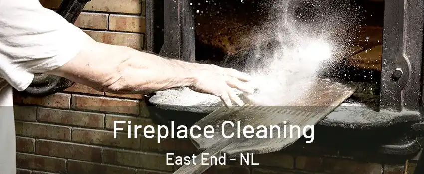  Fireplace Cleaning East End - NL