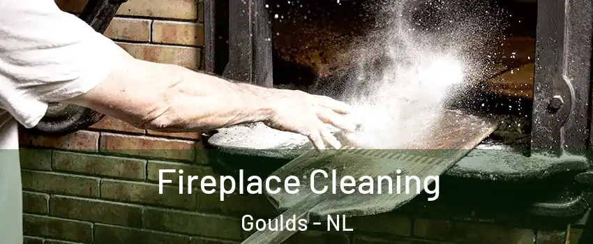  Fireplace Cleaning Goulds - NL