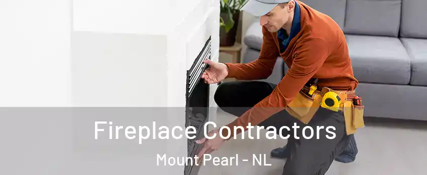 Fireplace Contractors Mount Pearl - NL