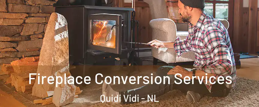  Fireplace Conversion Services Quidi Vidi - NL