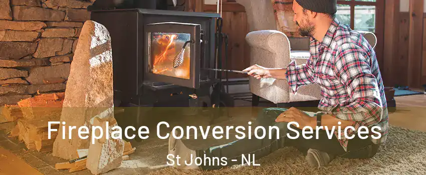 Fireplace Conversion Services St Johns - NL