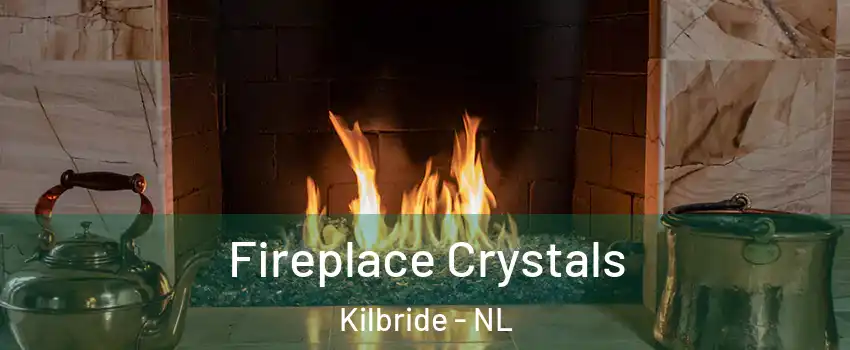  Fireplace Crystals Kilbride - NL