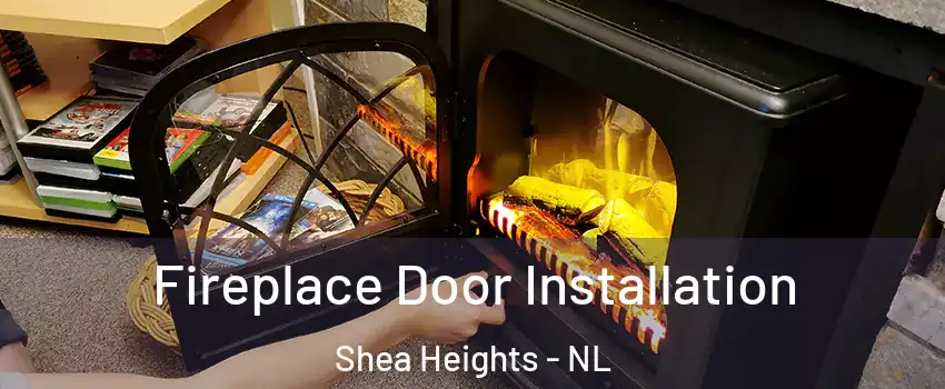  Fireplace Door Installation Shea Heights - NL