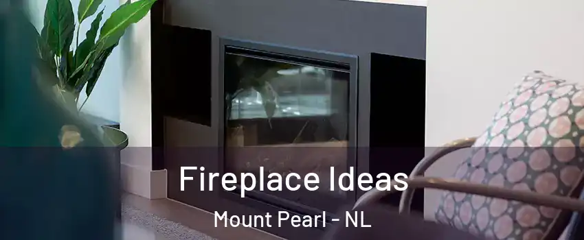  Fireplace Ideas Mount Pearl - NL