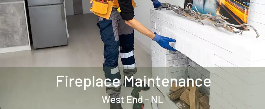  Fireplace Maintenance West End - NL