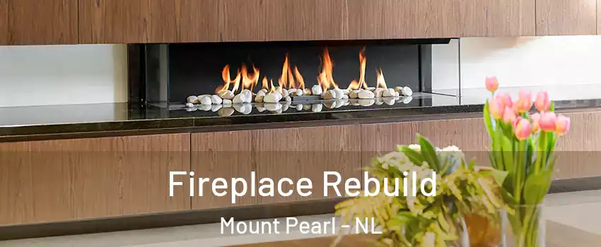  Fireplace Rebuild Mount Pearl - NL