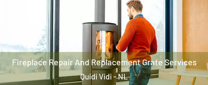  Fireplace Repair And Replacement Grate Services Quidi Vidi - NL