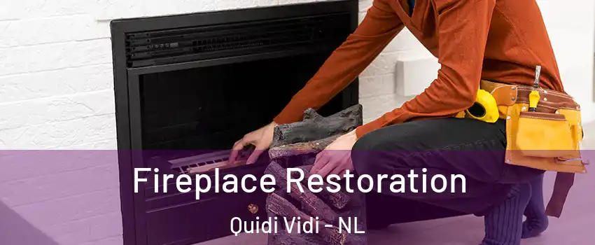  Fireplace Restoration Quidi Vidi - NL