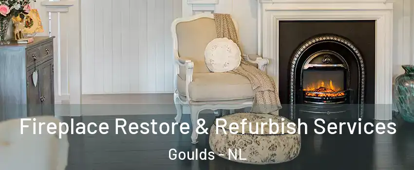 Fireplace Restore & Refurbish Services Goulds - NL