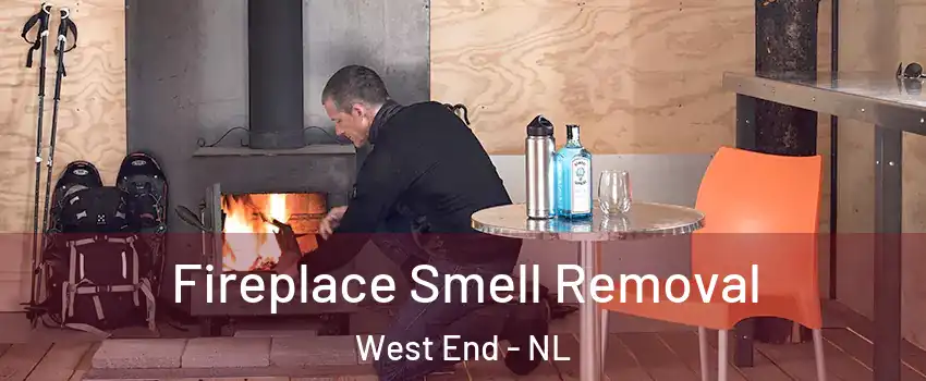  Fireplace Smell Removal West End - NL