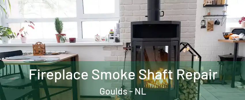  Fireplace Smoke Shaft Repair Goulds - NL