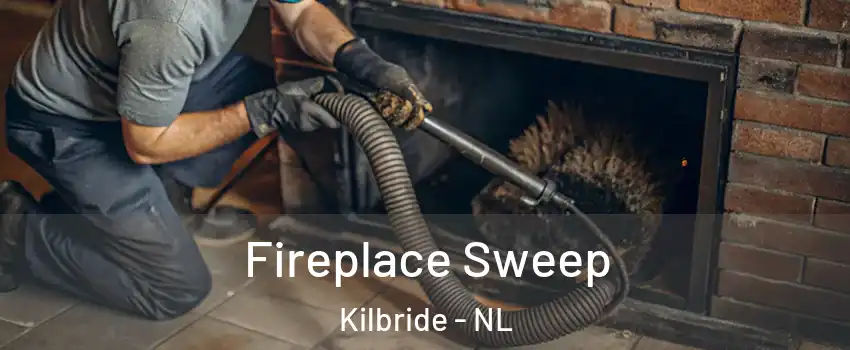  Fireplace Sweep Kilbride - NL