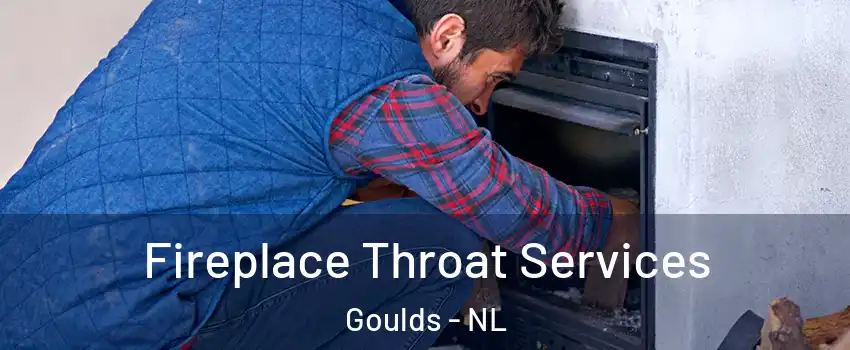  Fireplace Throat Services Goulds - NL