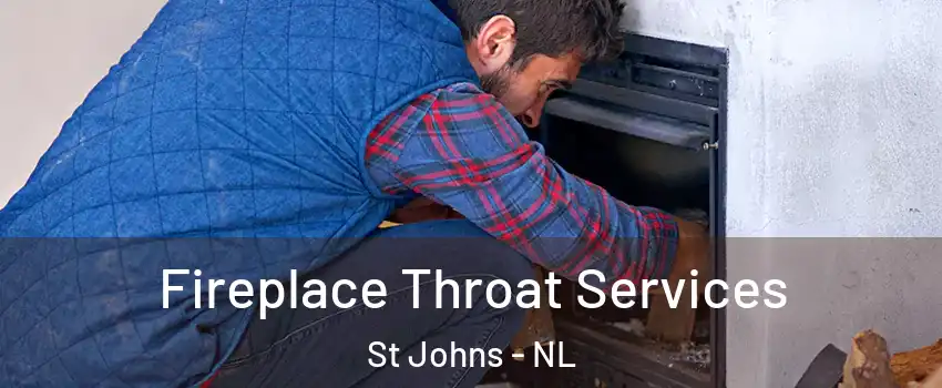  Fireplace Throat Services St Johns - NL