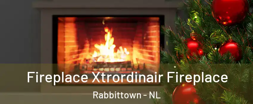 Fireplace Xtrordinair Fireplace Rabbittown - NL