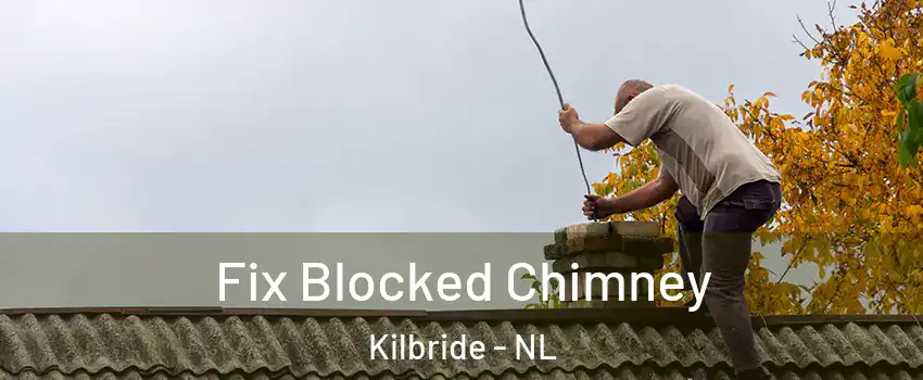  Fix Blocked Chimney Kilbride - NL