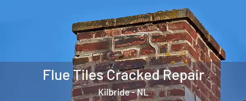  Flue Tiles Cracked Repair Kilbride - NL