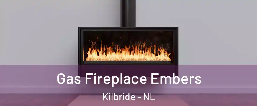  Gas Fireplace Embers Kilbride - NL