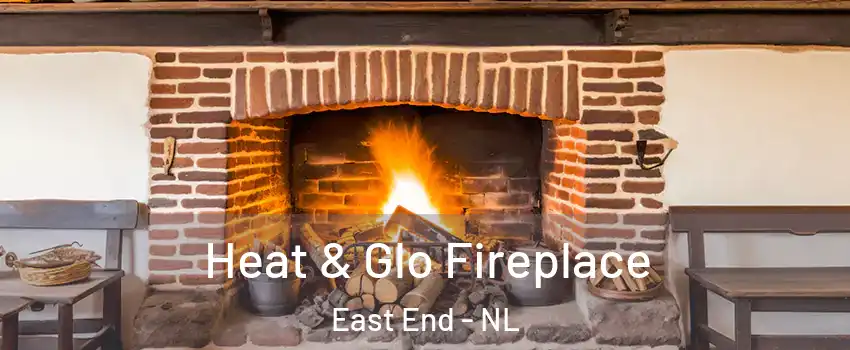  Heat & Glo Fireplace East End - NL