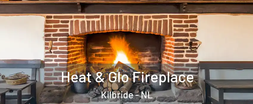  Heat & Glo Fireplace Kilbride - NL