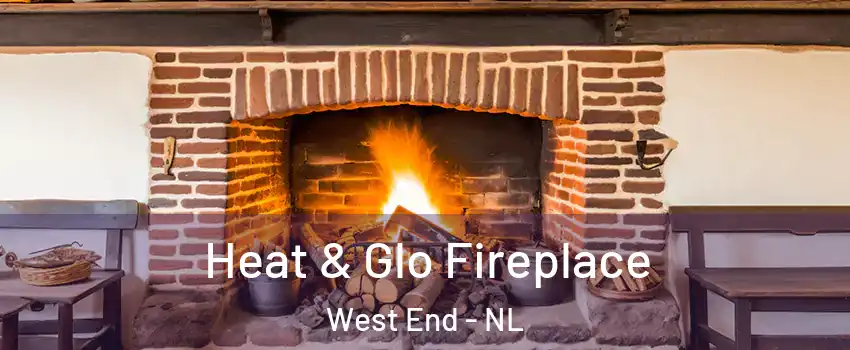  Heat & Glo Fireplace West End - NL