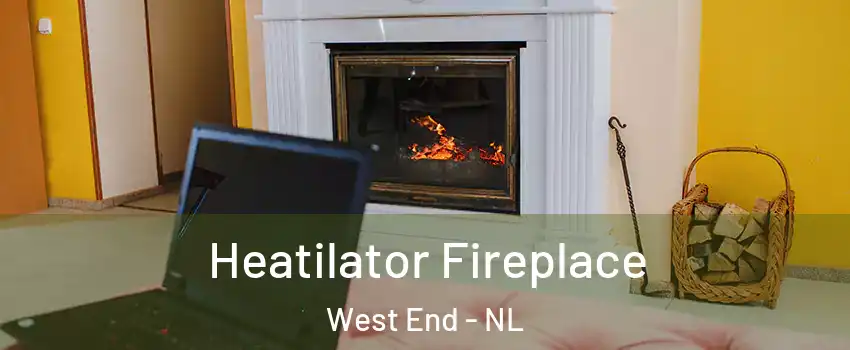  Heatilator Fireplace West End - NL