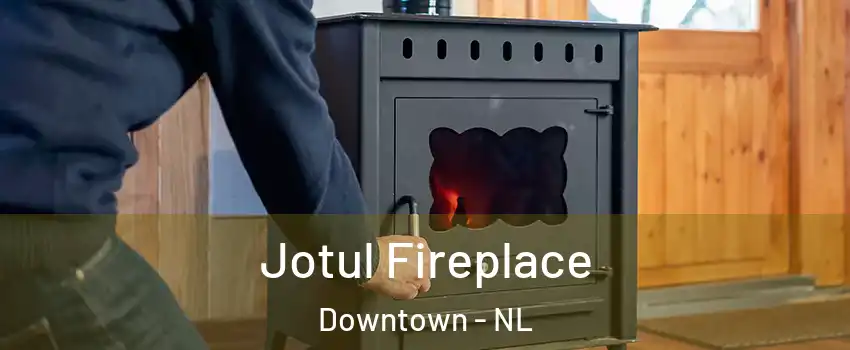  Jotul Fireplace Downtown - NL