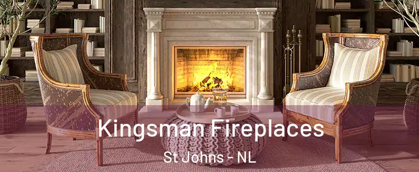  Kingsman Fireplaces St Johns - NL