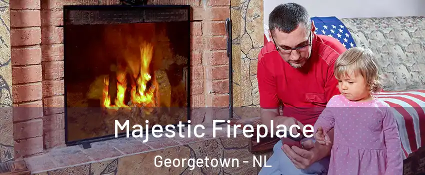  Majestic Fireplace Georgetown - NL