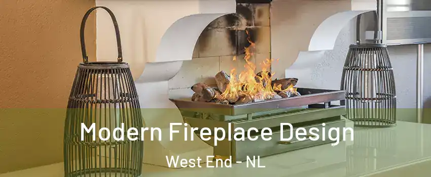  Modern Fireplace Design West End - NL