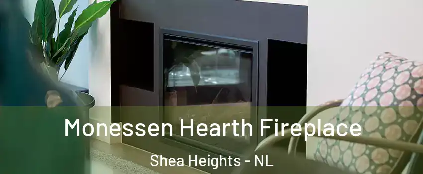  Monessen Hearth Fireplace Shea Heights - NL