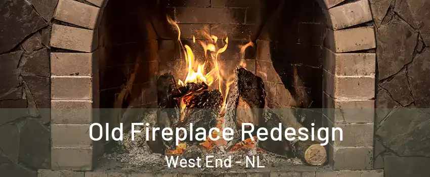  Old Fireplace Redesign West End - NL