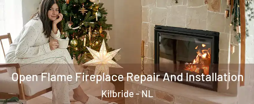  Open Flame Fireplace Repair And Installation Kilbride - NL