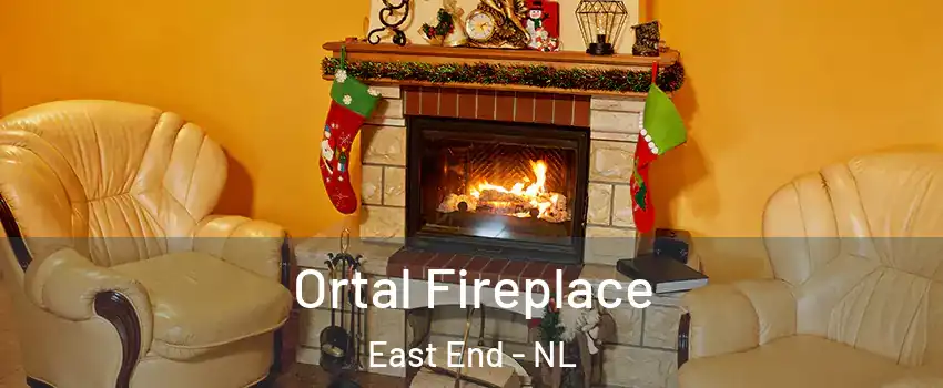 Ortal Fireplace East End - NL