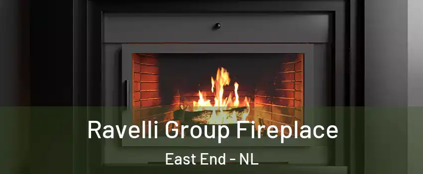 Ravelli Group Fireplace East End - NL