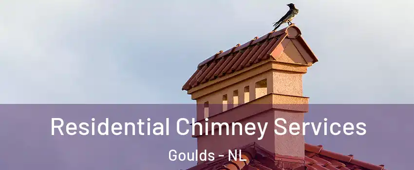 Residential Chimney Services Goulds - NL
